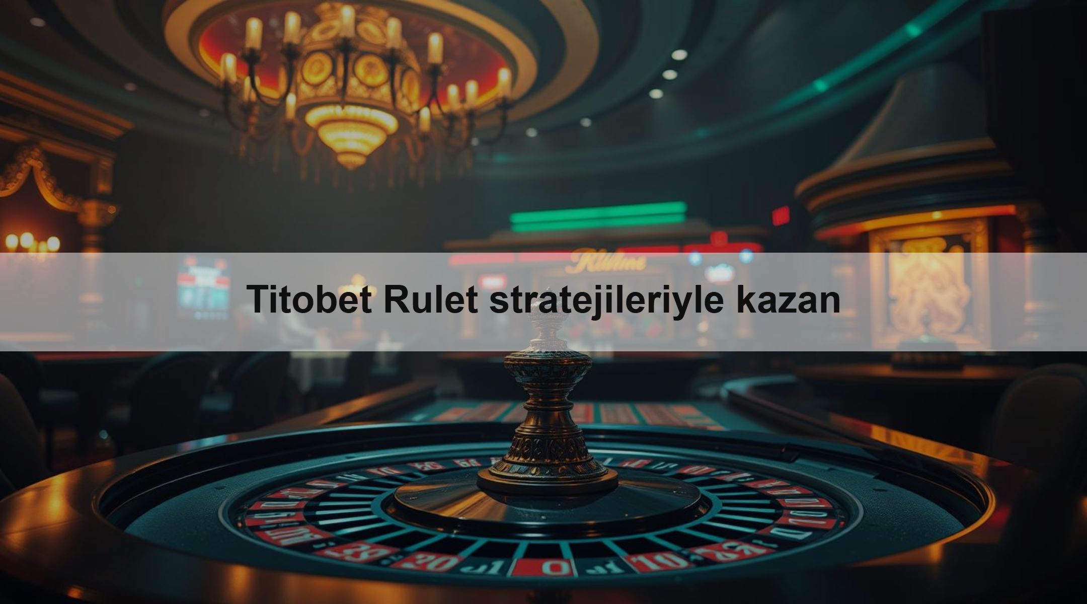 Titobet Rulet stratejileriyle kazan 1 Titobet Rulet stratejileriyle kazan